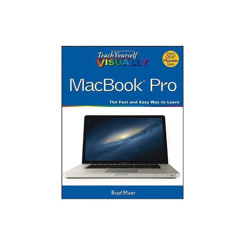 Teach Yourself Visually MacBook Pro (Teach Yourself VISUALLY (... by Miser, Brad