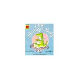 One Hungry Baby (Orchard Paperbacks S.) by Coats, Lucy Paperback Book