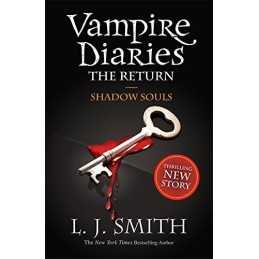 Shadow Souls: Book 6: 2/3 (The Vampire Diaries) by L J Smith Paperback Book The