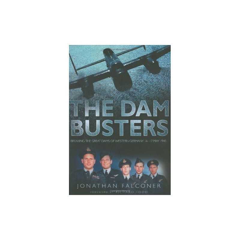 The Dam Busters by Falconer, Jonathan Hardback Book