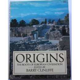 Origins: Roots of European Civilization Hardback Book
