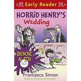 Horrid Henrys Wedding: Book 27 (Horrid Henry Early Reader) by Simon, Francesca