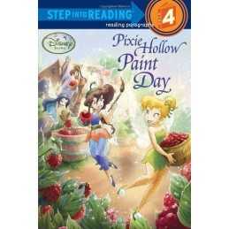 Pixie Hollow Paint Day (Disney Fairies) (Step Into Rea... by Random House Disney