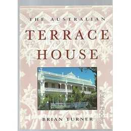 Aust Terrace House by Turner, Brian Book