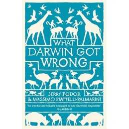What Darwin Got Wrong by Piattelli-Palmarini, Massimo Paperback Book