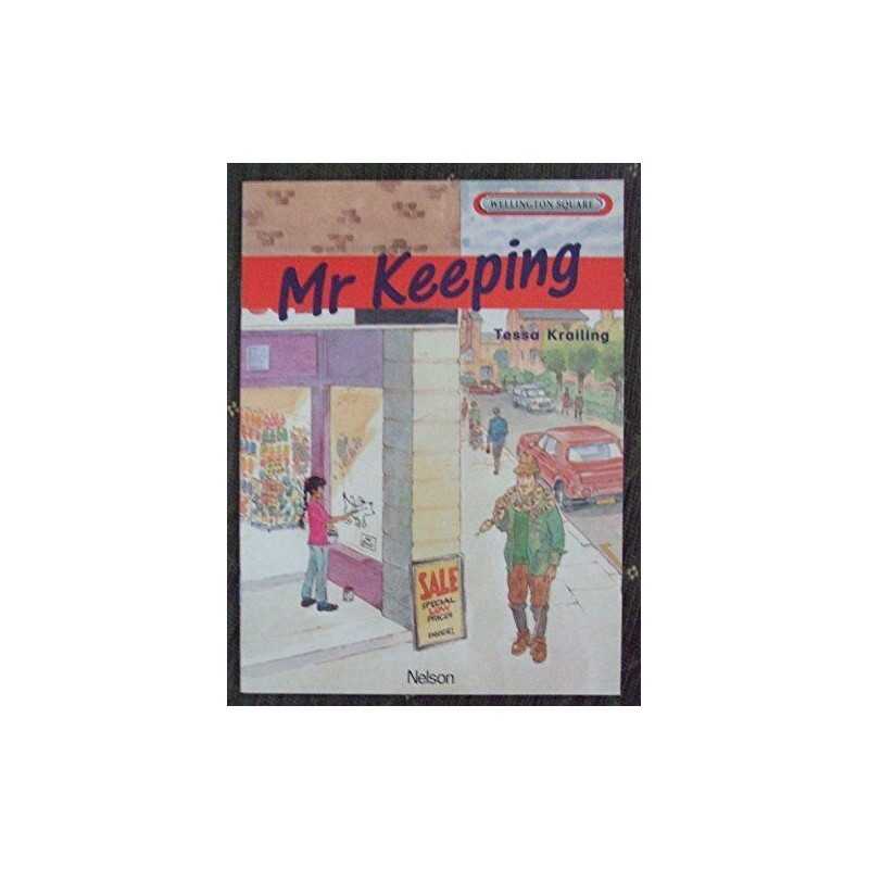 Wellington Square: Mr Keeping [Level 1] by Tessa Krailing Paperback Book The