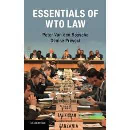 Essentials of WTO Law by Van Den Bossche, Peter Book