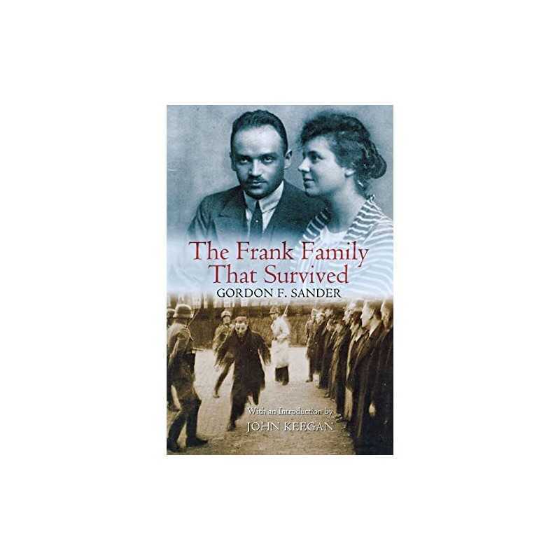 The Frank Family That Survived by Sander, Gordon F. Book