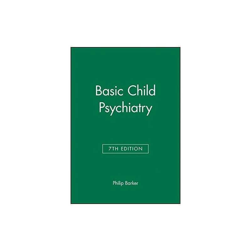 Basic Child Psychiatry by Barker, Philip Paperback Book