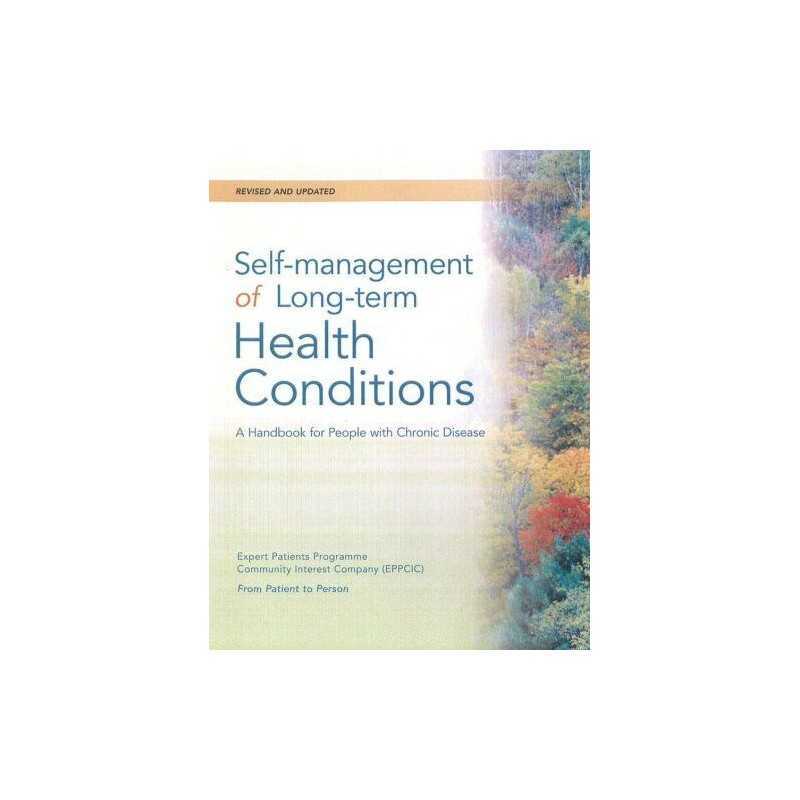 Self-Management of Long-Term Health Conditio... by Kate Lorig (Editor) Paperback