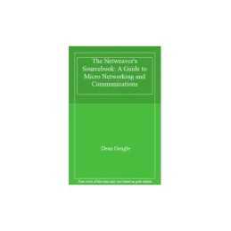 The Netweavers Sourcebook: A Guide to..., Gengle, Dean