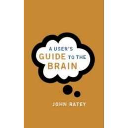 A Users Guide To The Brain by Ratey, Dr. John J. Paperback Book  Fast