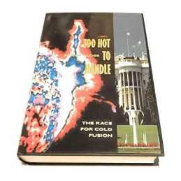 Too Hot to Handle: Story of the Race fo..., Close, F.E.