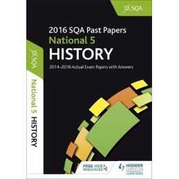 National 5 History 2016-17 SQA Past Papers with Answers by SQA Book