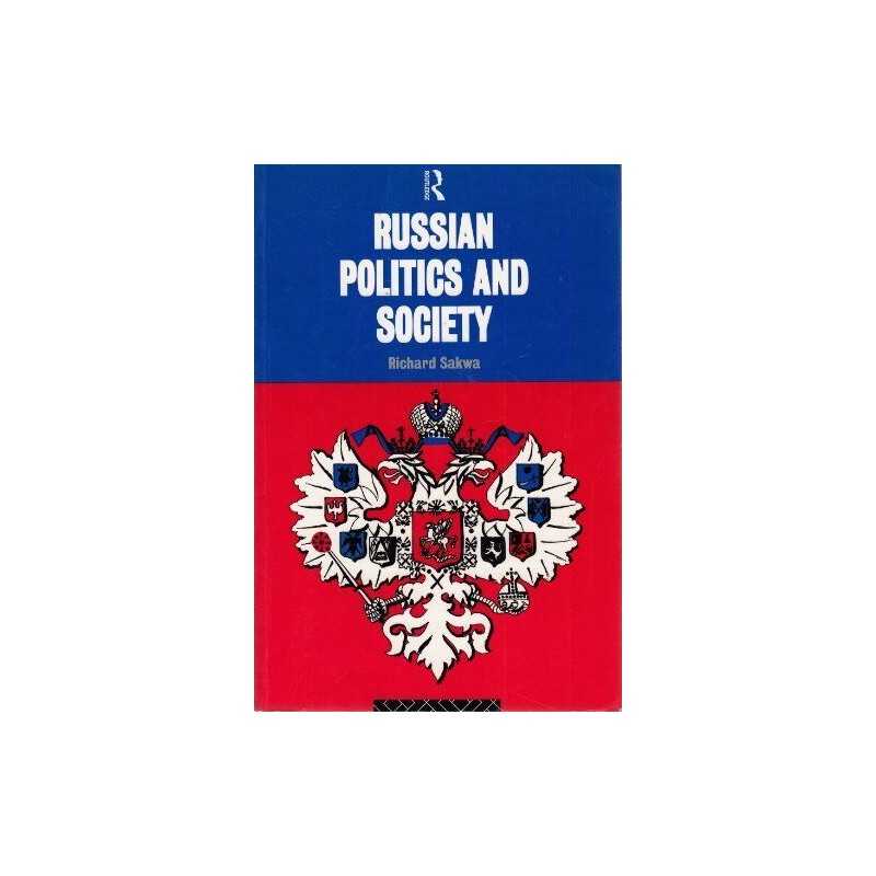 Russian Politics and Society, Sakwa, Richard
