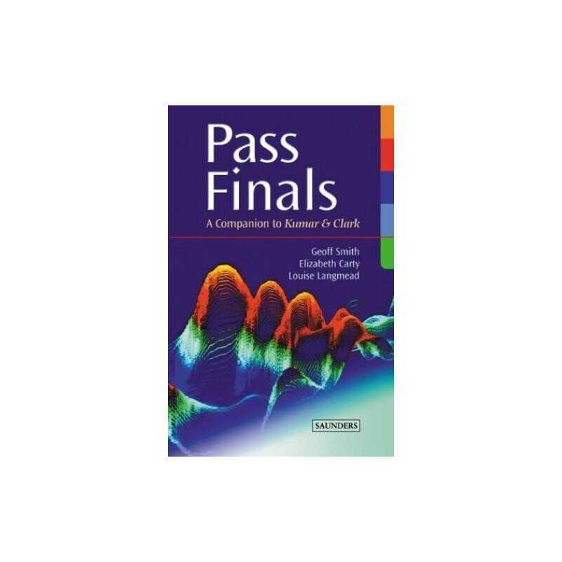 Pass Finals: A Companion to Kumar & Clark: ... by Langmead MD MRCP Dr Paperback