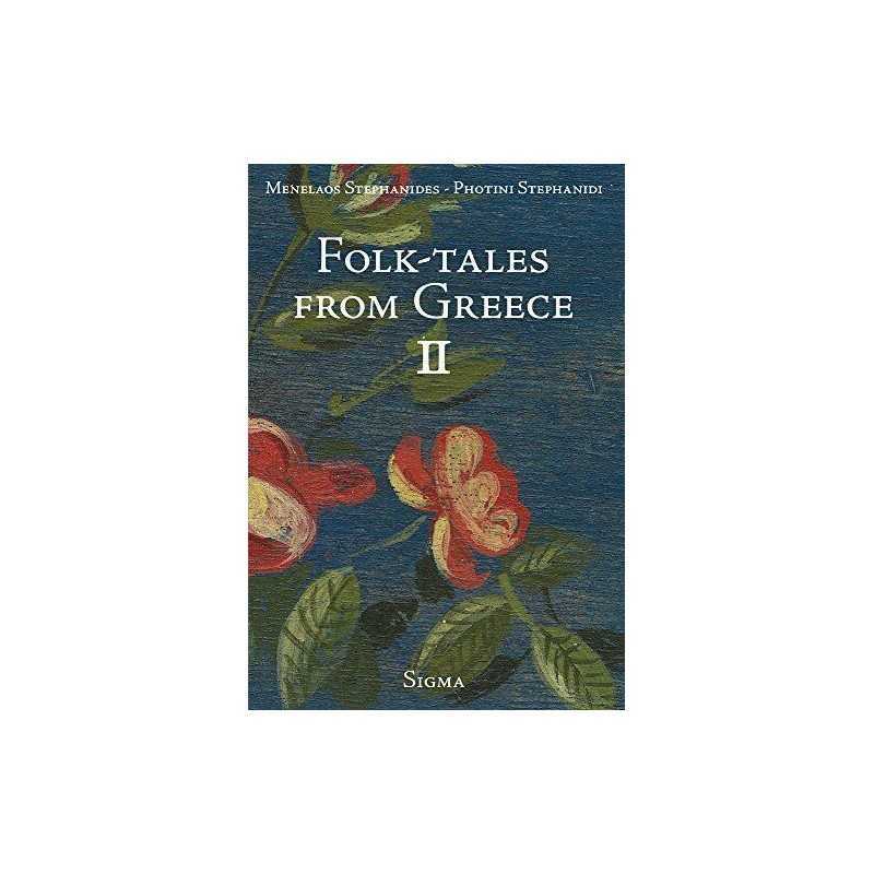 Folk Tales from Greece II: 2 by Menalaos Stephanides Paperback Book