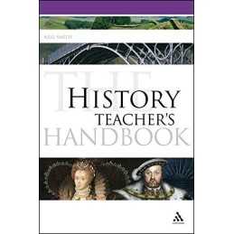 History Teachers Handbook (Continuum Education Hand... by Smith, Neil Paperback