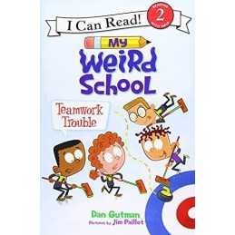 My Weird School: Teamwork Trouble (I Can Read Level 2) by Gutman, Dan Book The