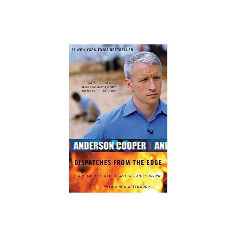 Dispatches from the Edge: A Memoir ..., Cooper, Anderso