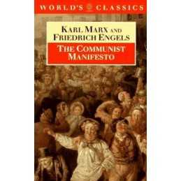 The Communist Manifesto (Worlds Classics) by Engels, Friedrich Paperback Book