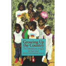 Growing up the Country: The Pitjantj..., Toyne, Phillip