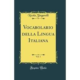 Vocabolario della Lingua Italiana (..., Zingarelli, Nic