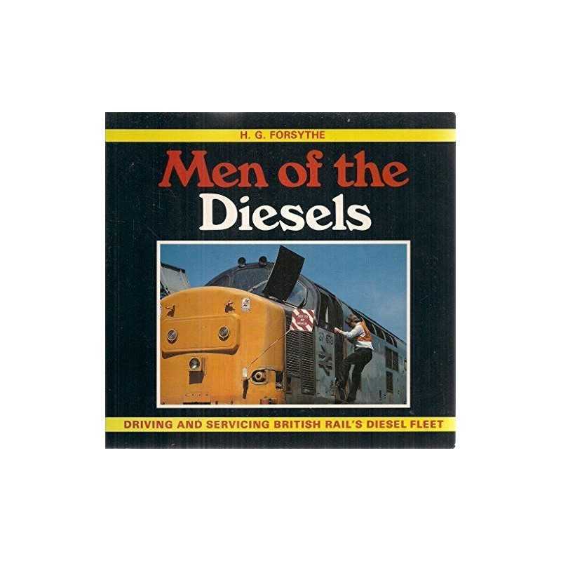 Men of the Diesels by Forsythe, H.G. Paperback Book
