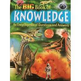 The Big Book of Knowledge (An Encyclopedia of Questions and Answers) Book The