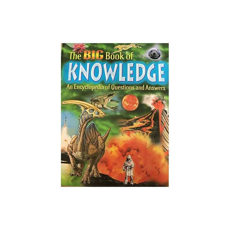 The Big Book of Knowledge (An Encyclopedia of Questions and Answers) Book The