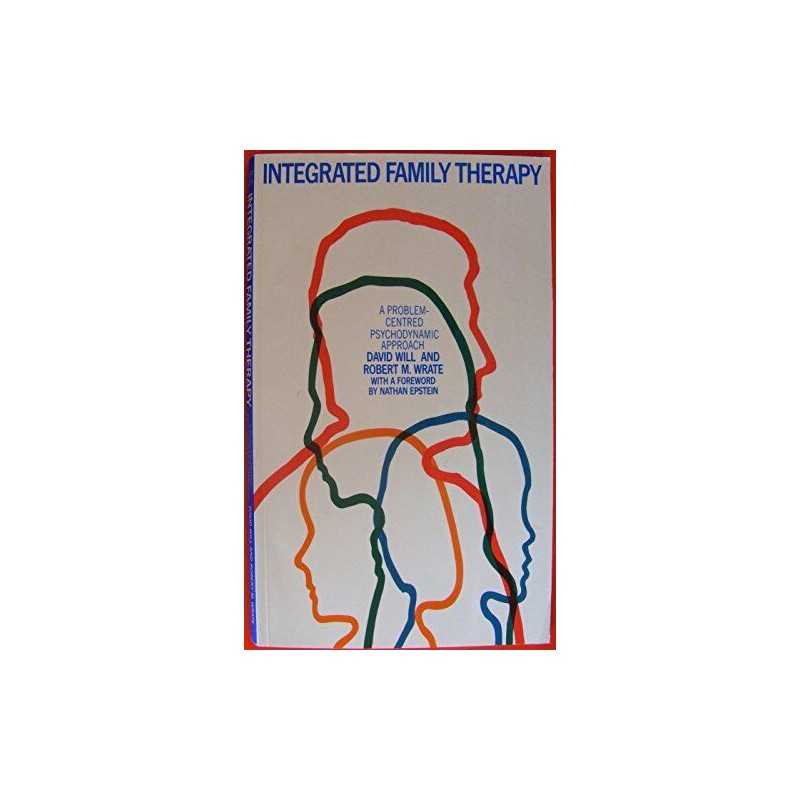 Integrated Family Therapy, Wrate, Robert
