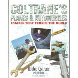 Coltranes Planes and Automobiles: Engines That ... by Coltrane, Robbie Hardback