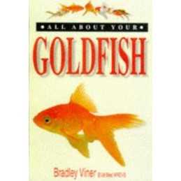 All About Your Goldfish by Viner, Bradley Paperback Book