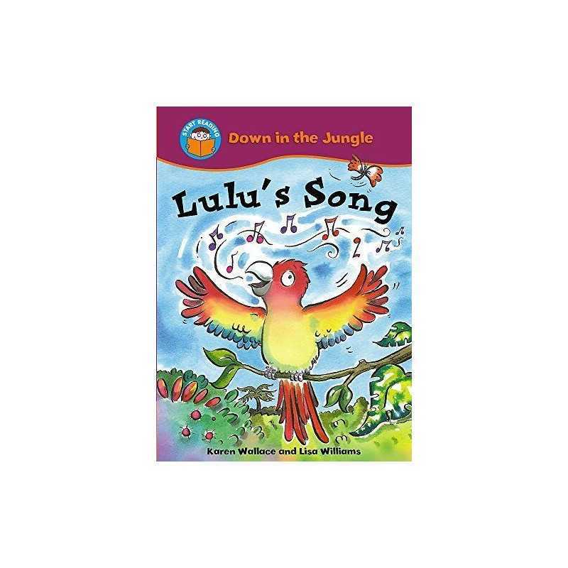 Lulus Song (Start Reading: Down In The Jungle) by Wallace, Karen Paperback The