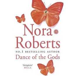 Dance Of The Gods: Number 2 in series (Circle Tril... by Roberts, Nora Paperback