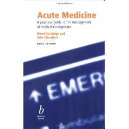 Acute Medicine: A Practical Guide to the Manag... by Chambers, John B. Paperback