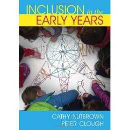 Inclusion in the Early Years: Critical Analyses and... by Peter Clough Paperback