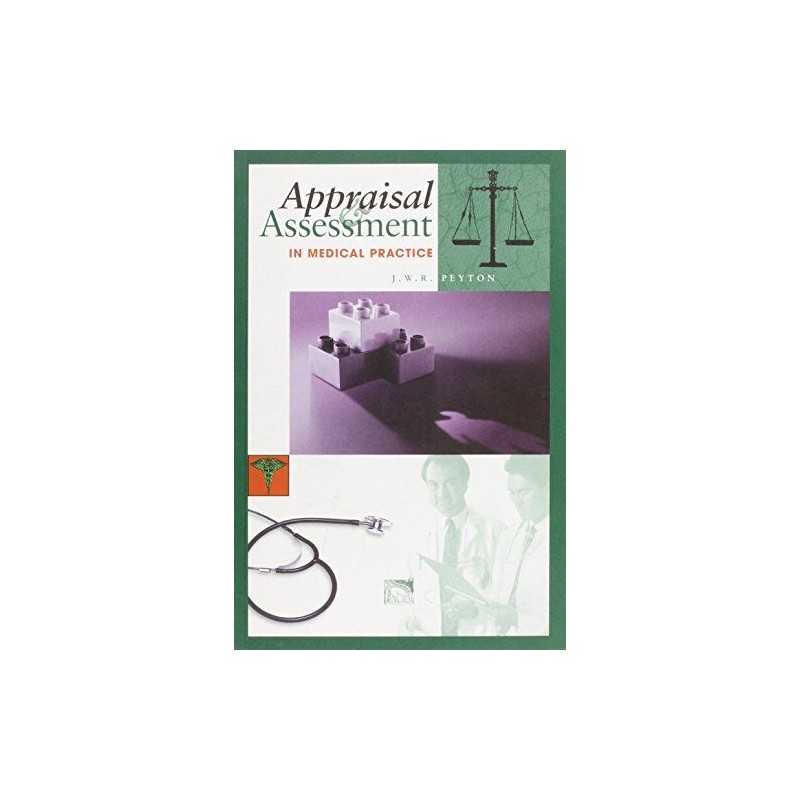 Appraisal and Assessment in Medicine, Peyton