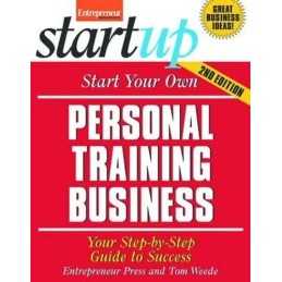 Start Your Own Personal Training Business (IPRO DIST PR... by Entrepreneur Press