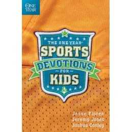 The One Year Sports Devotions for Kids PB by Florea Jesse/Jones Jeremy/Cooley Jo