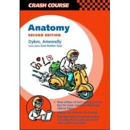 Crash Course: Anatomy (Crash Course-UK) by Dykes BSc(Hons)Anatomy and Paperback