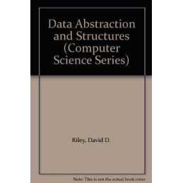 Data Abstraction and Structures, Riley, David D.