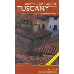 Wine Touring Tuscany (Touring in the Wine Countr... by Ashley, Maureen Paperback