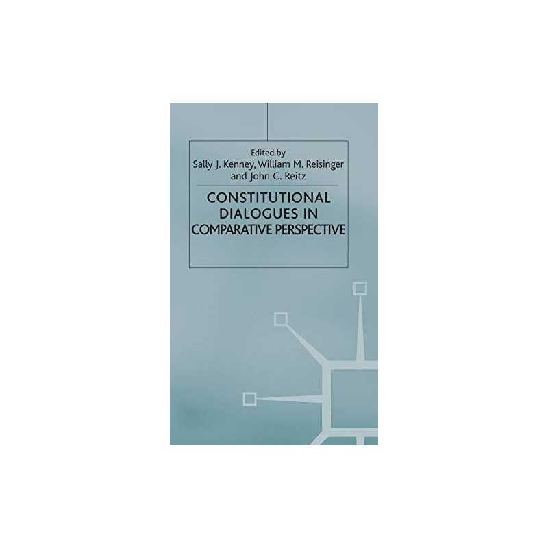 Constitutional Dialogues in Comparative..., Reitz, John