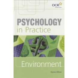 Psychology in Practice: Environment (Psychology In ... by Karon Oliver Paperback