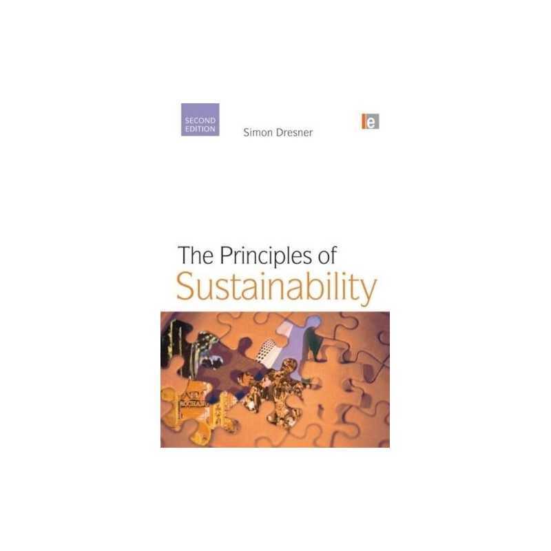 The Principles of Sustainability by Dresner, Simon Paperback Book  Fast