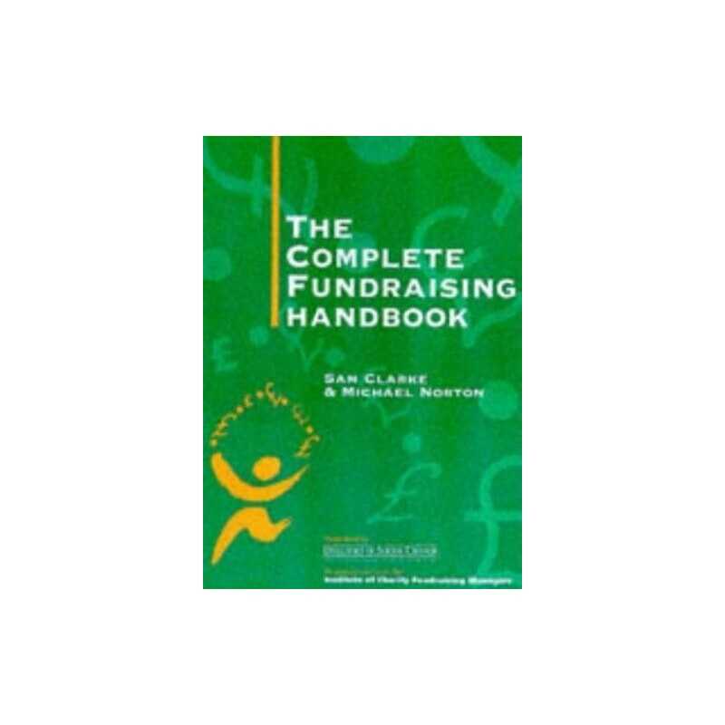The Complete Fundraising Handbook by Norton, Michael Paperback Book