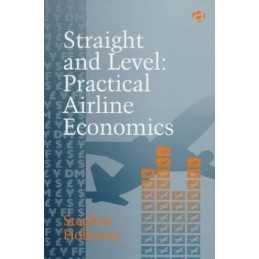 Straight and Level: Practical Airli..., Holloway, Steph