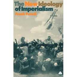 NEW IDEOLOGY OF IMPERIALISM: Renewing the Moral I... by Furedi, Frank Paperback