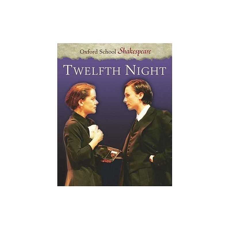 Twelfth Night (Oxford School Shakespeare) by Shakespeare, William Paperback The
